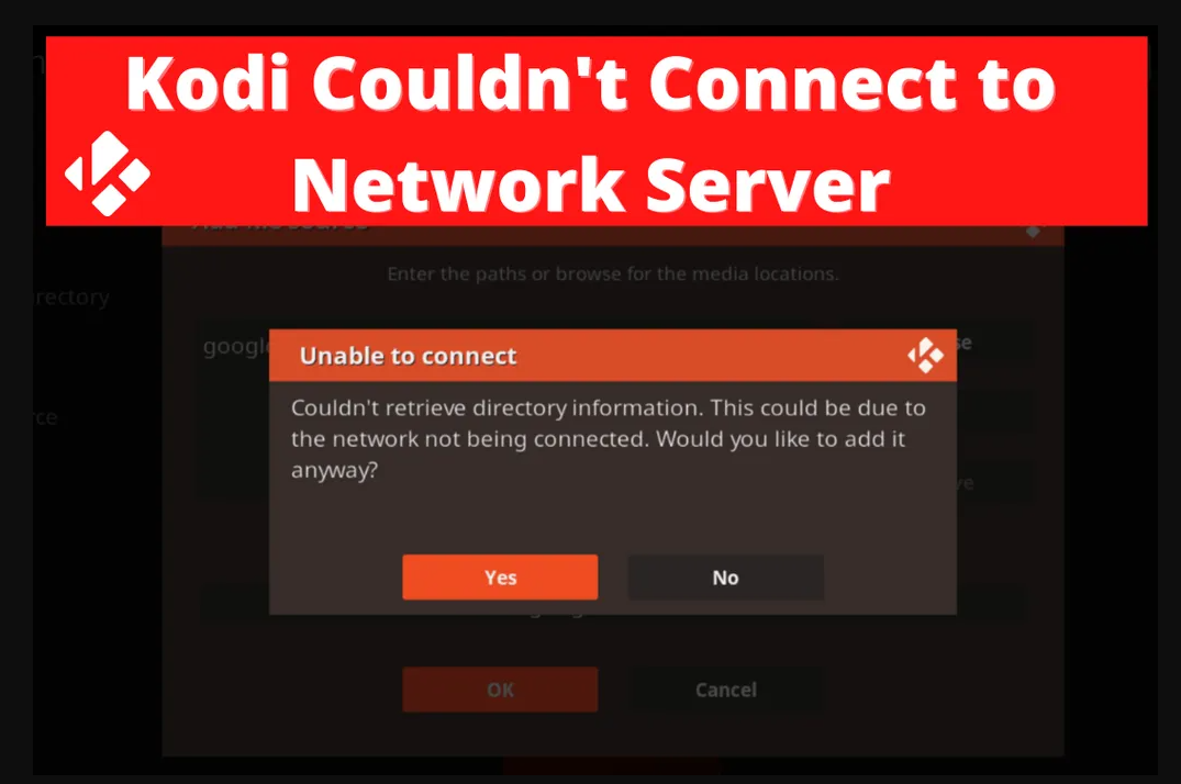 Сould not connect to network server kodi - 3 best tips